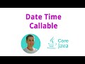 31. Практика Callable +Date Time API (Java Core с нуля, полный курс)