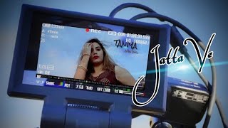 Jatta Ve (Official Video) Deep Sandhu #presents | Taniya Sandhu Latest Punjabi Song ❤❤❤