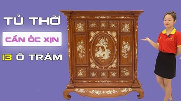 Tủ thờ gõ đỏ 13 ô trám cẩn ốc xịn | GIÁ BẤT NGỜ
