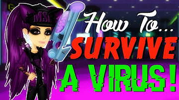 MSP HOW TO SURVIVE A VIRUS!