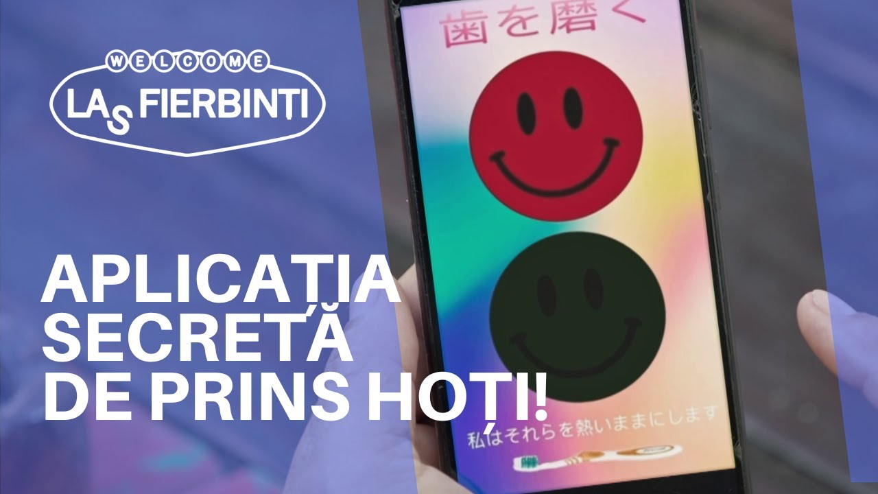 Aplicația secretă de prins hoți! | LAS FIERBINȚI 2022