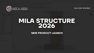 MiLA Structure 2026: New Launching