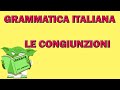 Classe 1  grammatica  congiunzioni e preposizioni