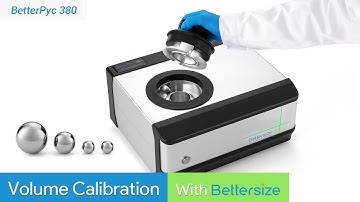 How to Operate BetterPyc 380 for Volume Calibration?
