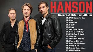 Hanson Greatest Hits Full Album Mix 💚 Best Songs of Hanson Full Album 2022