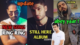 Kr$na's Still here Album Update ! Emiway new song RING RING | Fotty Seven 'abey yaar' song Review