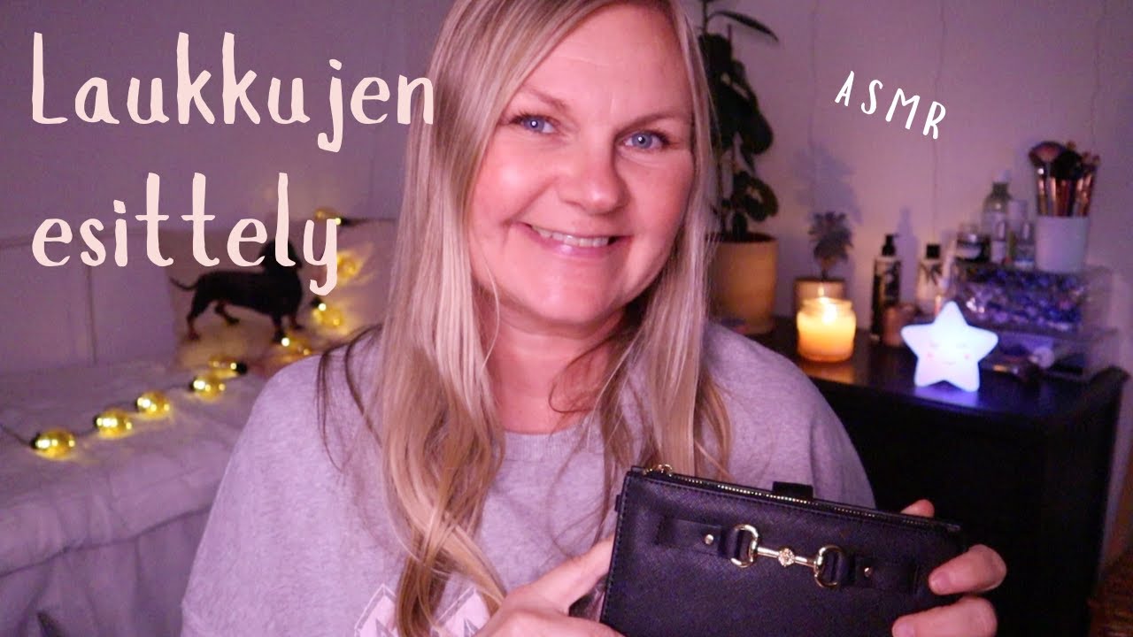 ASMR SUOMI - Mun käsilaukut  ja ihania ääniä niillä