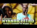 NYANDA PETRO MAYUNGA Song SAMANI YA MAMA BY J4 STUDIO