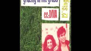 cc: DIVA - Grazing In The Grass (Grass House Mix)