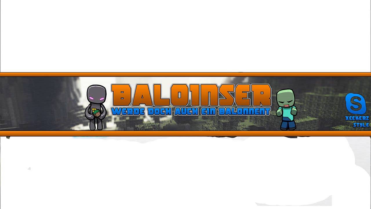 |XEEKERZ STYLE| Youtube Banner für Baloinser