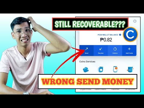 Coins.Ph Wrong Send Money: Is It Recoverable?