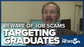 Beware of Fake Job Scams Targeting Recent Graduates in Southern Colorado