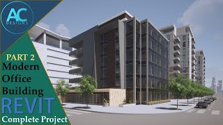 Modern Office Building | Part 2 | Complete Step by Step | Revit Project Tutorial