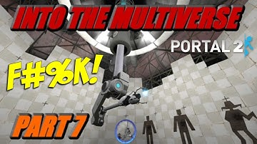 SURVIVAL OF THE FITTEST!! | [Portal 2] Into the Multiverse - Part 7