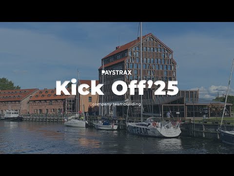 PAYSTRAX Kick Off 2025: If you’re not moving, you’re sinking | Company Teambuilding