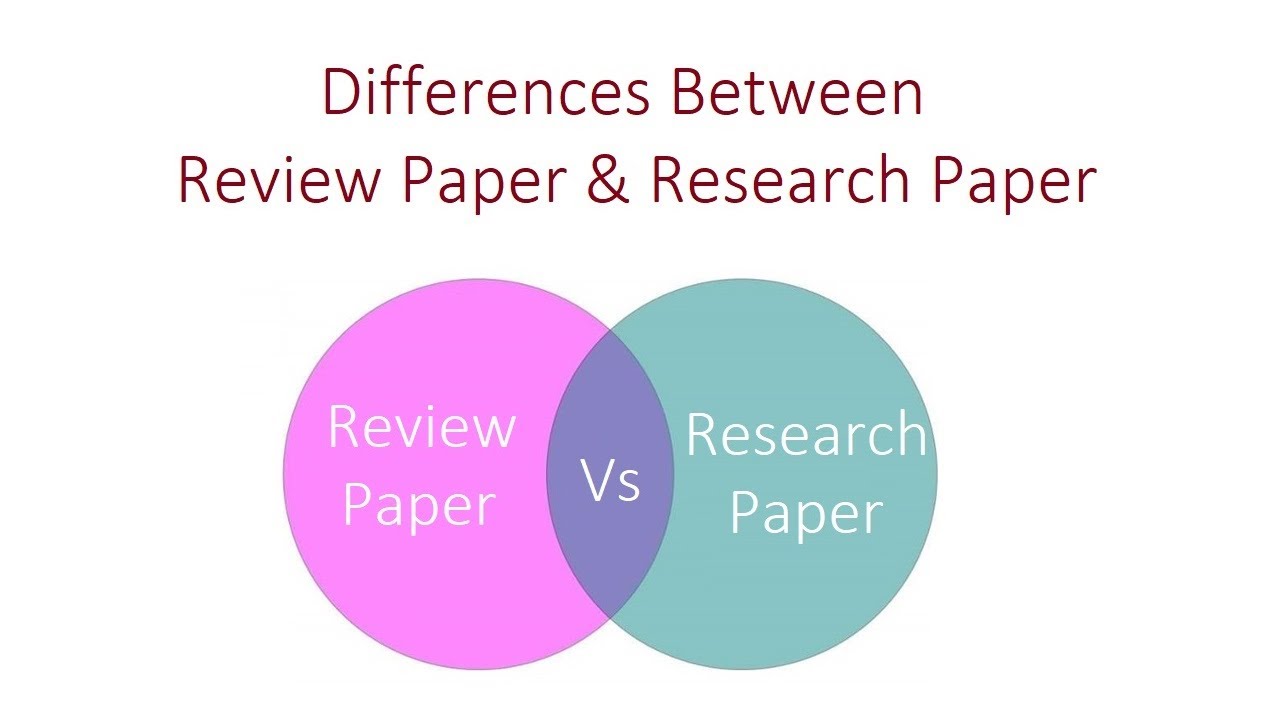 what is difference between review paper and research paper