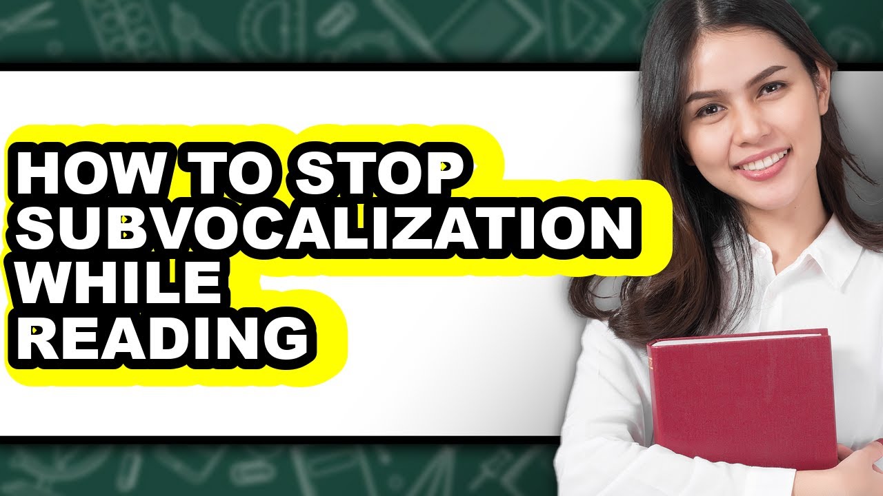 Subvocolization How to Stop Subvocalization While Reading (updated) - YouTube