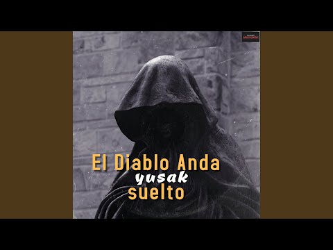 Watch El Diablo Anda Suelto on YouTube