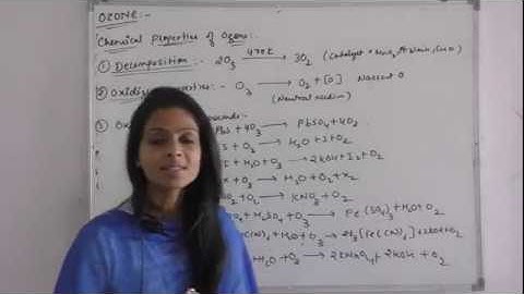 "CHEMICAL PROPERTIES OZONE" -- P BLOCK ELEMENT  CLASS 12 CHEMISTRY