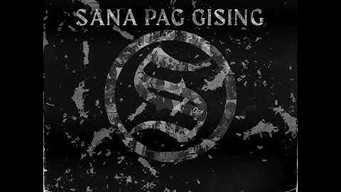Slapshock - sana pag gising