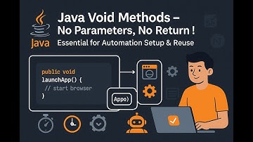 ✅ Java Method Without Parameters & Return Type Explained | Automation Testing for Testers |