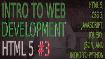 Intro To Web Development HTML5 #3 |HTML Tutorial For Beginners JT Devs
