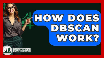 How Does DBSCAN Work? - The Friendly Statistician
