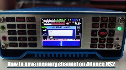 How to save memory channels on AilunceHS2