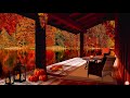 Cozy Autumn Porch Ambience - relaxing Autumn Rain Sounds on Cabin Porch | study, sleep & relax 🍂🍁