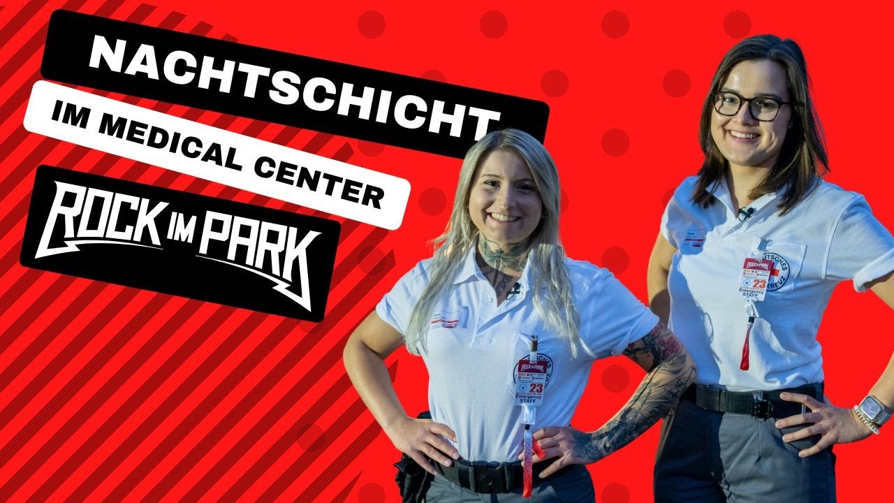 ⛑ Nachtschicht im Medical Center - Rock im Park 2023
