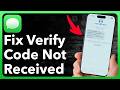 How To Fix Verification Code Not Received On iPhone