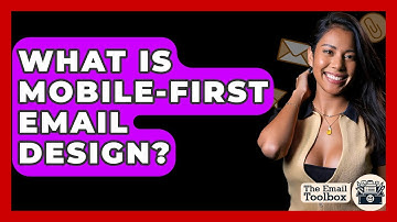 What Is Mobile-first Email Design? - TheEmailToolbox.com