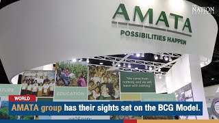 AMATA group has their sights set on the BCG Model | The Nation