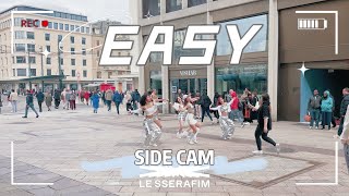 [KPOP IN PUBLIC | SIDE CAM] LESSERAFIM (르세라핌) - EASY | inSYNK from SWITZERLAND