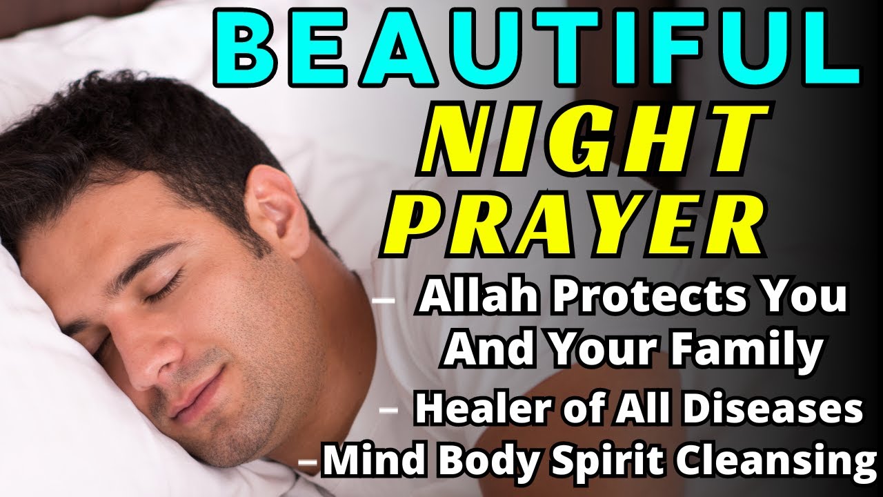 A Night Prayer Before Going To Bed - A Powerful Bedtime Prayer Before ...