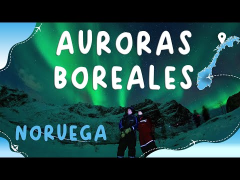AURORAS BOREALES en Tromsø - Noruega 2024