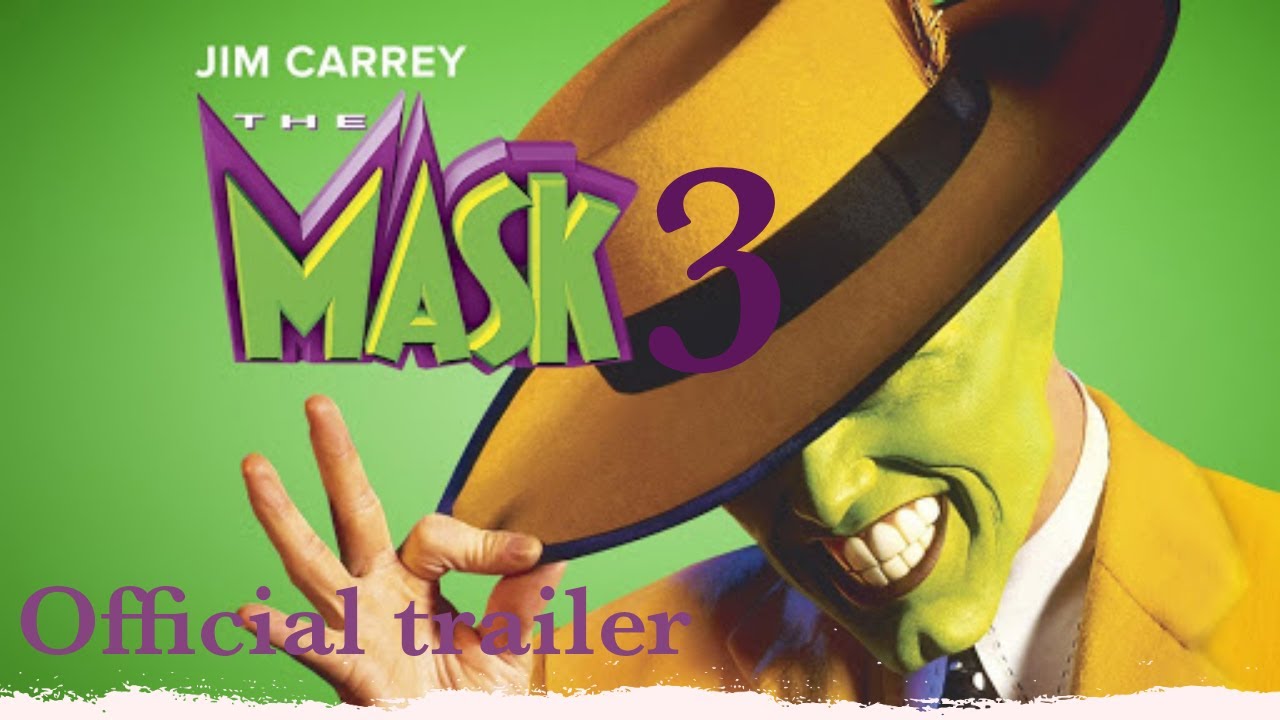 The mask 3 | Return Trailer 2022 Jim Carrey