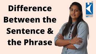 DIFFERENCE BETWEEN SENTENCE & PHRASE | ENGLISH GRAMMAR | BASIC ENGLISH | EXAMPLES