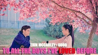 Erin McCarley - Good (Lyric video) • To All the Boys I've Loved Before Soundtrack •