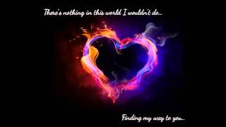 Finding my way to you- David Nail