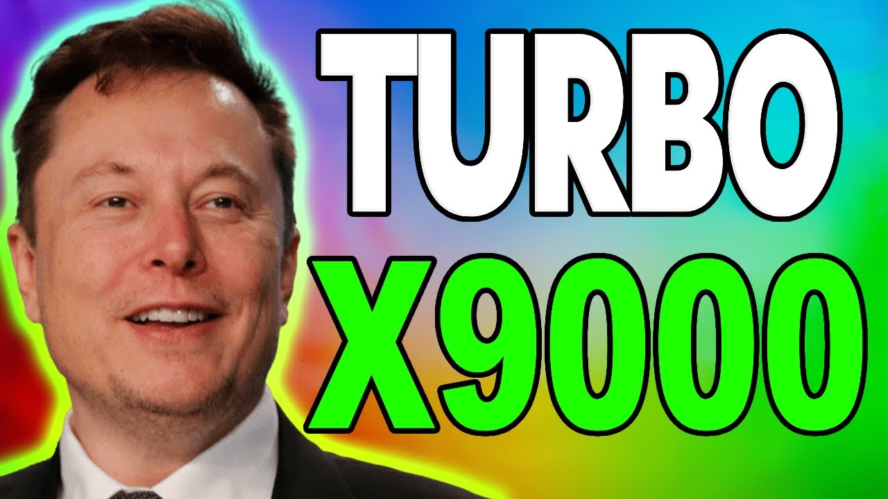 ELON MUSK : TURBO WILL X9000 AFTER DEAL WITH TESLA?? - Turbo PRICE PREDICTION 2024-2025