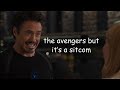 the avengers but it&#39;s a sitcom