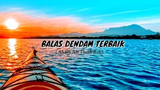 STORY WA QUOTES 30 DETIK TERBARU 2020 || STATUS WA KEREN | BALAS DENDAM TERBAIK ADALAH | ALI R.A