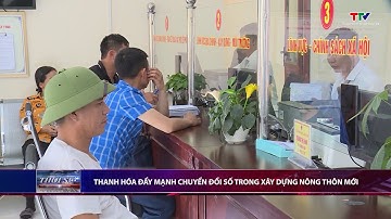 Thanh Hóa đẩy mạnh chuyển đổi số trong xây dựng Nông thôn mới