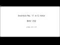Invention No. 11 in G minor, BWV 782