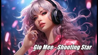 Gio Mee - Shooting Star