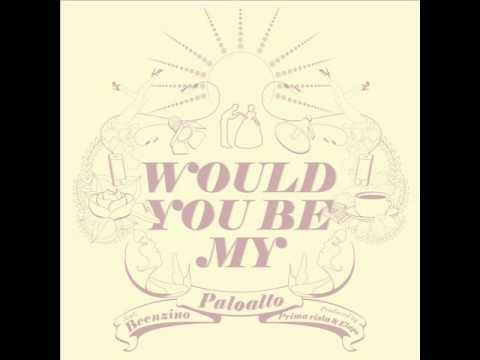 팔로알토(Paloalto) (+) Would You Be My (Feat. 빈지노)