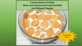 Creamy Banana Pudding with Sweetened Condensed Milk and Cool Whip Recipe