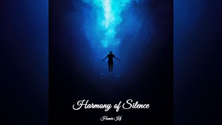 Harmony Of Silence - Hamiit Kh (Echo Sax)