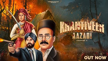 KRANTIVEER I क्रांतिवीर भाग II I Rapperiya Baalam Ft. Jagirdar RV I Gaurav Jain  2023